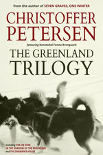 The Greenland Trilogy