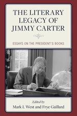 The Literary Legacy of Jimmy Carter