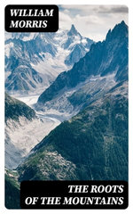 The Roots of the Mountains