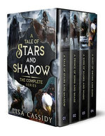 A Tale of Stars and Shadow: The Complete Series
