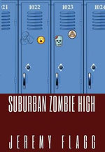 Suburban Zombie High
