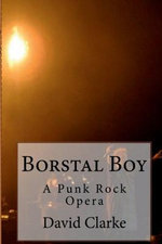 Borstal Boy Punk Rock Opera
