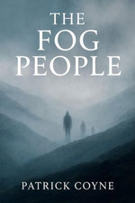 The Fog People