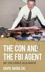 The con and the FBI Agent
