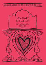 Goa Masala Dishes: Jay Rai's Kitchen