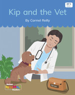 Kip and the Vet (Set 4, Book 1)