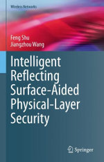 Intelligent Reflecting Surface- Aided Physical- Layer Security
