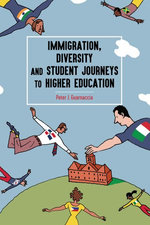 Immigration, Diversity, and Student Journeys to Higher Education, 2nd edition