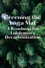 Greening the Yoga Mat - A Roadmap for Lululemon's Decarbonization