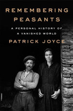 Remembering Peasants