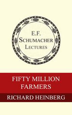 Fifty Million Farmers