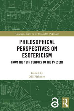 Philosophical Perspectives on Esotericism