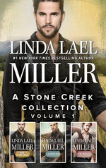 A Stone Creek Collection Volume 1/The Man from Stone Creek/A Wanted Man/The Rustler