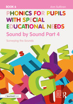 Phonics for Pupils with Special Educational Needs Book 6: Sound by Sound Part 4