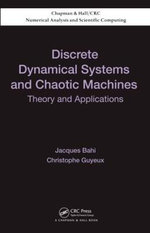 Discrete Dynamical Systems and Chaotic Machines