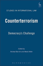 Counterterrorism: Democracy's Challenge