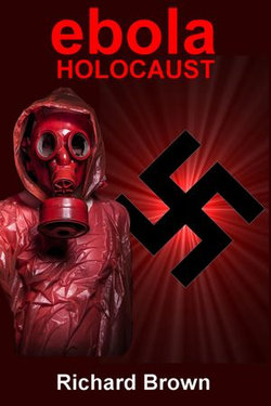 Ebola Holocaust