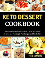 Keto Dessert Cookbook
