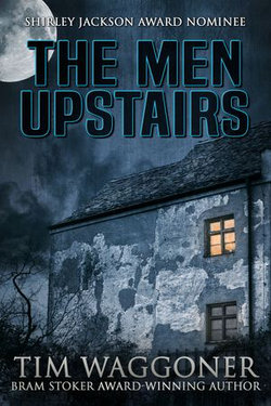 The Men Upstairs