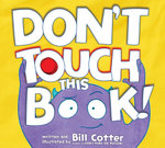 Don't Touch This Book (Board Book)