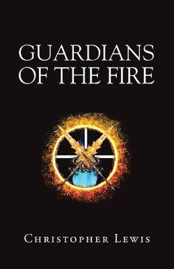 Guardians of the Fire