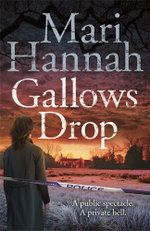 Gallows Drop: a DCI Kate Daniels Novel 6