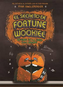 Secreto de Fortune Wookiee, El