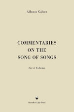Commentaries on the Song of Songs, First Volume