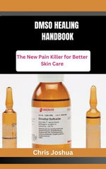 DMSO HEALING HANDBOOK