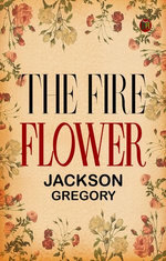 The Fire Flower