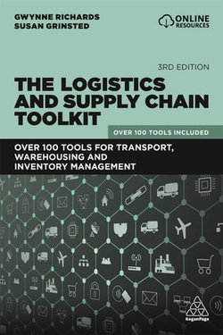 The Logistics and Supply Chain Toolkit The Logistics and Supply Chain Toolkit