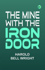 The Mine with the Iron Door