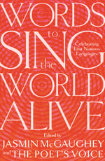 Words to Sing the World Alive