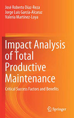 Impact Analysis of Total Productive Maintenance