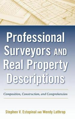 Professional Surveyors and Real Property Descriptions