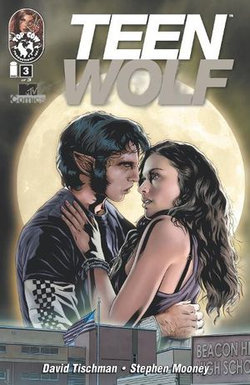 Teen Wolf: Bite Me #3 (of 3)