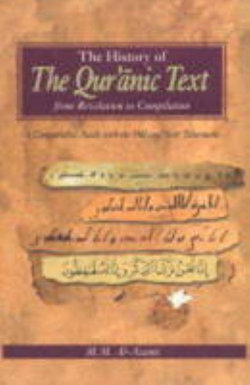 History of the Quranic Text, from Revelation to Compilation