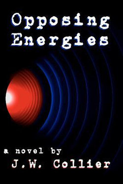 Opposing Energies