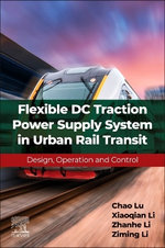 Flexible DC Traction Power Supply System in Urban Rail Transit