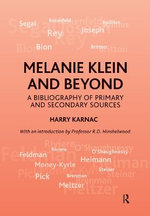 Melanie Klein and Beyond