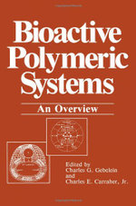 Bioactive Polymeric Systems