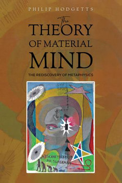 The Theory of Material Mind The Theory of Material Mind