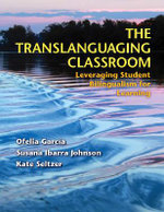 The Translanguaging Classroom
