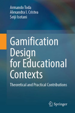 Gamification Design for Educational Contexts