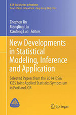 New Developments in Statistical Modeling, Inference and Application