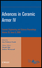 Advances in Ceramic Armor IV, Volume 29, Issue 6