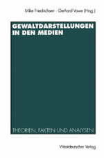 Gewaltdarstellungen in Den Medien