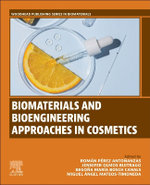Biomaterials and Bioengineering Approaches in Cosmetics