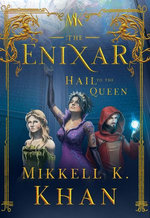 The Enixar - Hail To The Queen