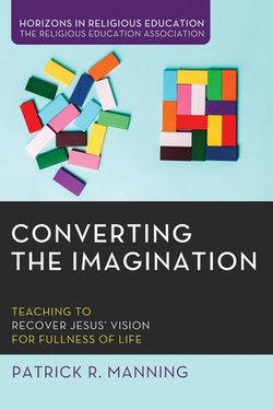 Converting the Imagination Converting the Imagination
